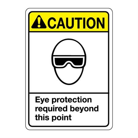 ANSI Eye Protection Required Beyond This Point Sign